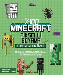 %100 Minecraft Pikselli Boyama - Canavarlar Özel - Beta Kids