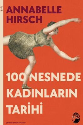 100 Nesnede Kadınların Tarihi - 1
