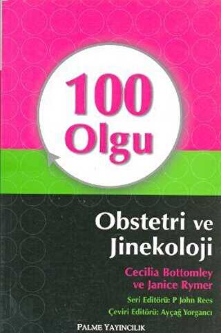 100 Olgu Obstetri ve Jinekoloji - Palme Yayıncılık