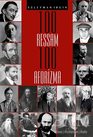100 Ressam 100 Aforizma - Sokak Kitapları Yayınları