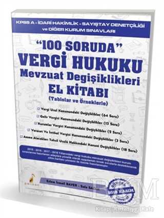 100 Soruda Vergi Hukuku Mevzuat Değişiklikleri El Kitabı - Pelikan Tıp Teknik Yayıncılık
