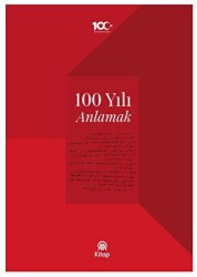 100 Yılı Anlamak - AA Kitap