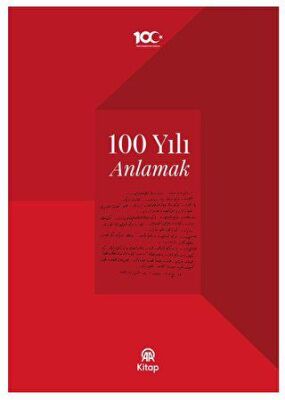 100 Yılı Anlamak - 1