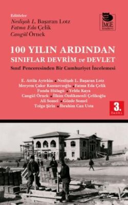 100 Yılın Ardından Sınıflar, Devrim ve Devlet - 1