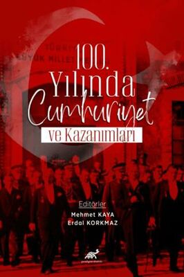 100. Yılında Cumhuriyet ve Kazanımlar - 1