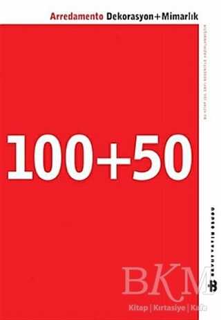 100+50 Arredamento Dekorasyon + Mimarlık