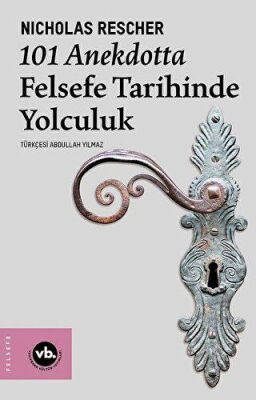 101 Anekdotta Felsefe Tarihinde Yolculuk - 1