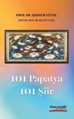 101 Papatya 101 Şiir - 1
