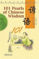 101 pearls of Chinese wisdom - Sinolingua