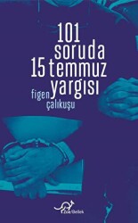 101 Soruda 15 Temmuz Yargısı - Zoe Kitap