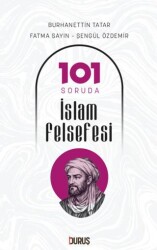 101 Soruda İslam Felsefesi - Duruş Yayınları