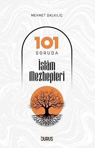 101 Soruda İslam Mezhepleri
