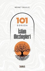 101 Soruda İslam Mezhepleri - Duruş Yayınları