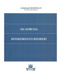 101 Soruda Konkordato Rehberi - Yetkin Yayınları