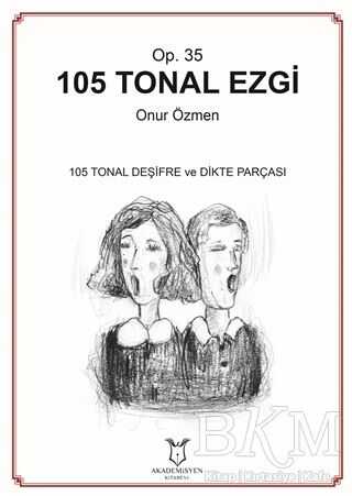 105 Tonal Ezgi - Op. 35 - Akademisyen Kitabevi