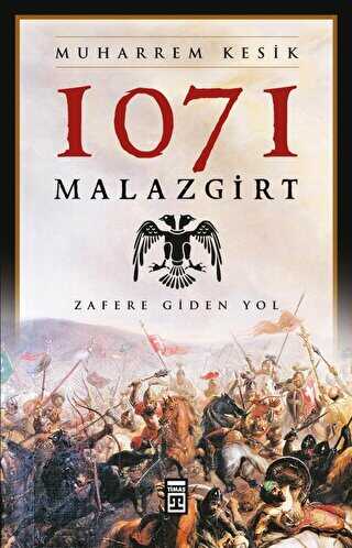 1071 Malazgirt - Timaş Tarih