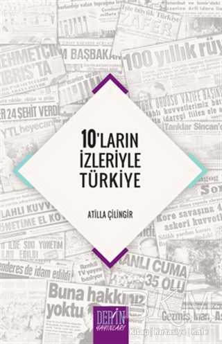 10`ların İzleriyle Türkiye - Derin Yayınları