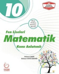 Palme 10. Sınıf Fen Liseleri Matematik Konu Anlatımlı - Palme Yayınları