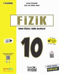 10. Sınıf Fizik Konu Özetli Soru Bankası 4 Fasikül - Üçgen Yayıncılık