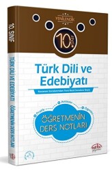 10. Sınıf Türk Dili ve Edebiyatı Öğretmenin Ders Notları - Editör Yayınevi