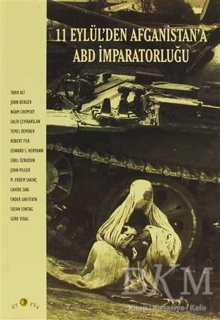 11 Eylül’den Afganistan’a ABD İmparatorluğu - 1