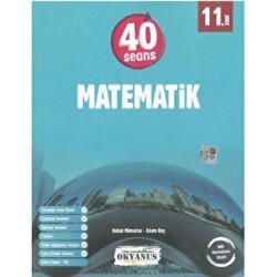 Okyanus Yayınları 11. Sınıf 40 Seans Matematik Soru Bankası - Okyanus Yayınları
