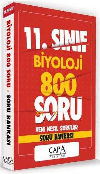 Çapa Yayınları 11. Sınıf Biyoloji 800 Soru Yeni Nesil Sorular - Soru Bankası