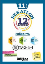 11. Sınıf Coğrafya Dekatlon 12 Deneme - Ankara Yayıncılık