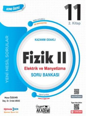 Üçgen Yayıncılık 11. Sınıf Fizik II – Elektrik ve Manyetizma – Konunun Özü Soru Bankası - 1