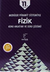 Karekök Yayıncılık 11. Sınıf Modüler Piramit Sistemiyle Fizik Konu Anlatımı ve Soru Çözümü - Karekök Yayıncılık