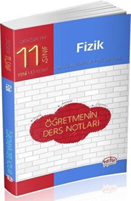 Editör Yayınevi 11. Sınıf Fizik Öğretmenin Ders Notları - 1
