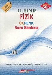 11. Sınıf Fizik Üçrenk Soru Bankası - Esen Üçrenk Yayınları