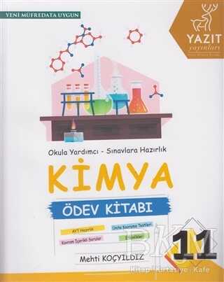 11. Sınıf Kimya Ödev Kitabı - Yazıt Yayıncılık