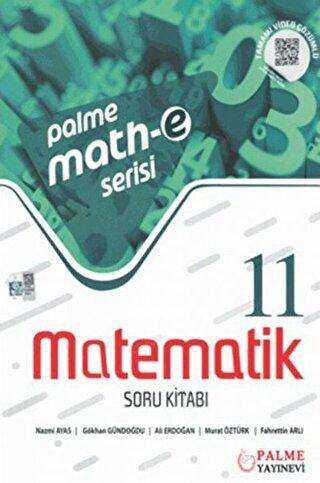 Palme Yayıncılık - Bayilik Palme Math-e Serisi 11. Sınıf Matematik Soru Kitabı