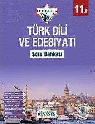Okyanus Yayınları 11. Sınıf Iceberg Türk Dili Ve Edebiyatı Soru Bankası