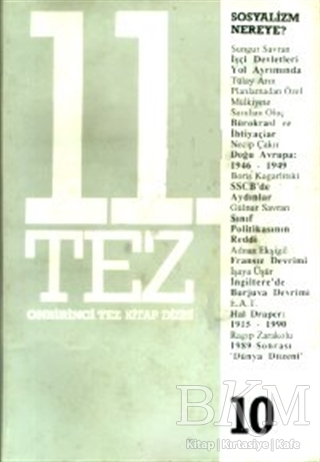 11. Tez Kitap Dizisi Sayı: 10 Sosyalizm Nereye? - Belge Yayınları