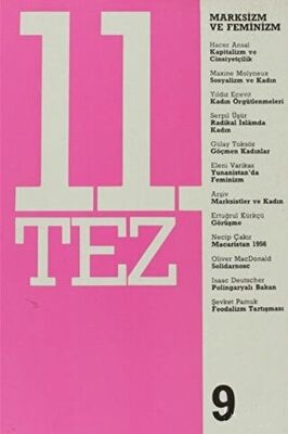 11. Tez Kitap Dizisi Sayı: 9 - Marksizm ve Feminizm - 1