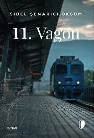 11. Vagon - DKY (Dağhan Külegeç) Yayınevi