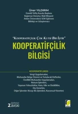 1163 Sayılı Kooperatifler Kanunu Işığında, Kooperatifçilik Bilgisi - 1