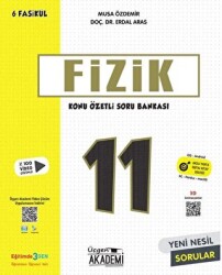 11. Sınıf Fizik - Konu Özetli Soru Bankası - 6 Fasikül Üçgen Akademi Lise - Üçgen Yayıncılık