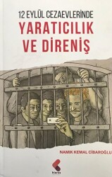 12 Eylül Cezaevlerinde Yaratıcılık ve Direniş - Klaros Yayınları