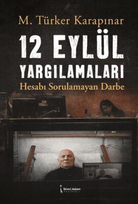 12 Eylül Yargılamaları - 1