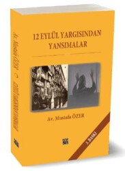 12 Eylül Yargısından Yansımalar - J&J Yayınları
