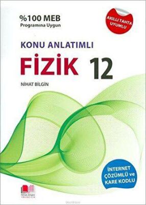 Nihat Bilgin Yayınları 12. Sınıf Fizik Konu Anlatımlı - 1