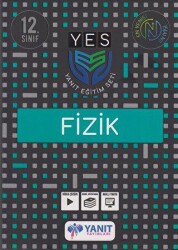 12. Sınıf Fizik Yes Eğitim Seti - Yanıt Yayınları