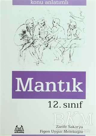 12. Sınıf Mantık - Arkadaş Yayınları
