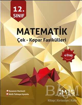 İMES Eğitim Yayınları 12. Sınıf Matematik Çek-Kopar Fasikülleri