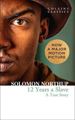 12 Years a Slave : A True Story kapağı
