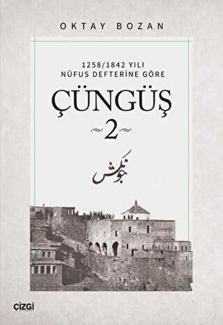 Çüngüş 3 - Çizgi Kitabevi Yayınları