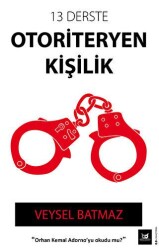 13 Derste Otoriteryen Kişilik - Beyaz Baykuş Yayınları